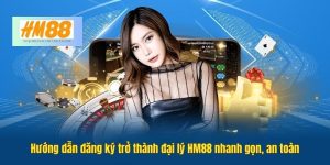 đại lý hm88